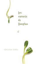 Carnets de Douglas (Les)